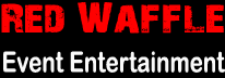 Red Waffle Event Entertainment Red Waffle Event Entertainment